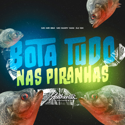 Bota Tudo nas Piranha (Explicit)