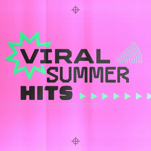 Viral Summer Hits (Explicit)