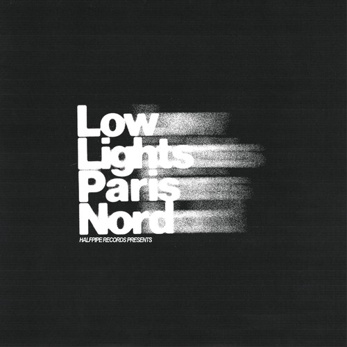 Low Lights Paris Nord