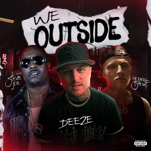 We Outside (Explicit)