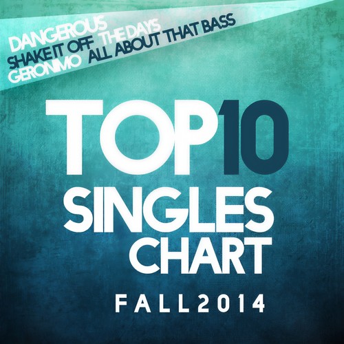 TOP 10 SINGLES CHART FALL 2014