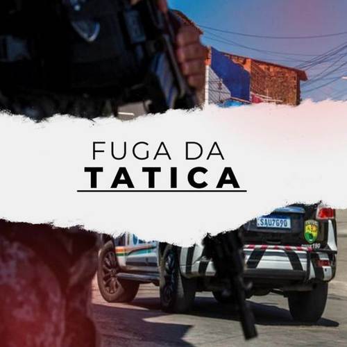 Fuga da Tatica Vs Fininha (Explicit)