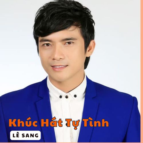 Khúc Hát Tự Tình #1