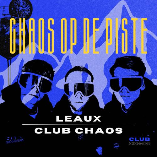 Chaos op de Piste (feat. Club Chaos)