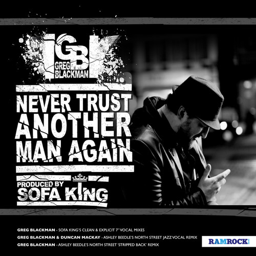 Never Trust Another Man Again (Explicit)