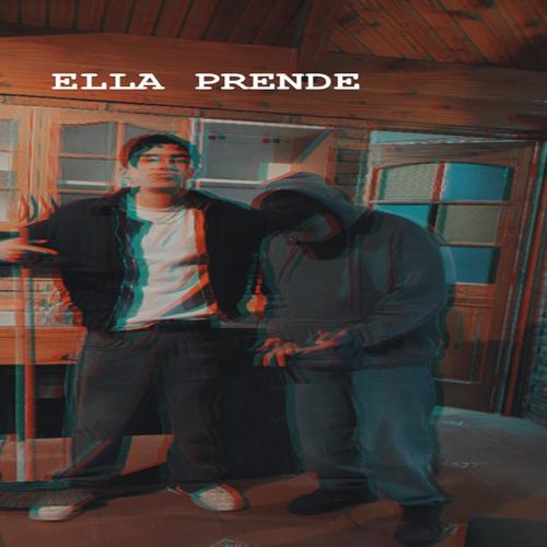 Ella Prende (feat. GlockBoy) [Explicit]