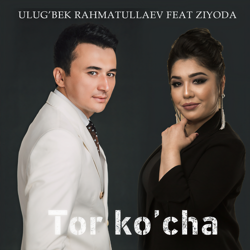 Tor Ko'cha (feat. Ziyoda)