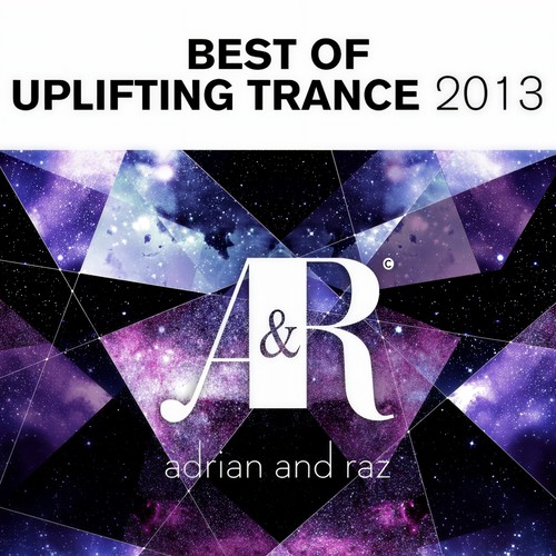 Adrian & Raz - Best Of Uplifting Trance 2013