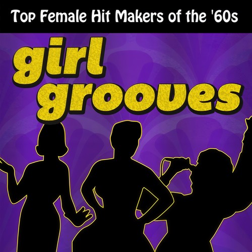 Girl Grooves