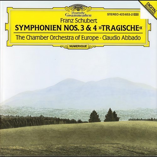 Schubert: Symphonies Nos. 3 & 4 