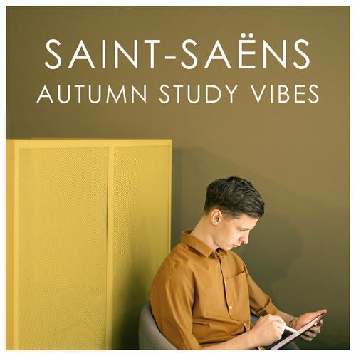 Saint-Saëns Autumnal Study Vibes