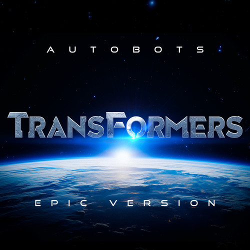 Transformers - Autobots (Epic Version)