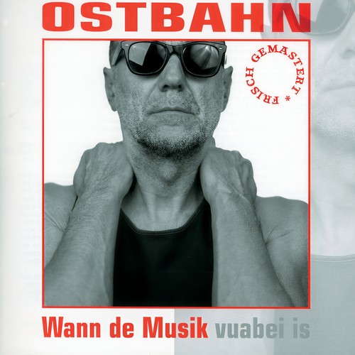 Wann de Musik (frisch gemastert)