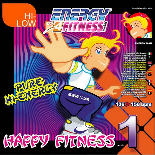 HAPPY FITNESS 1 Pure Hi-Energy (Hi-Low Combo Mix)