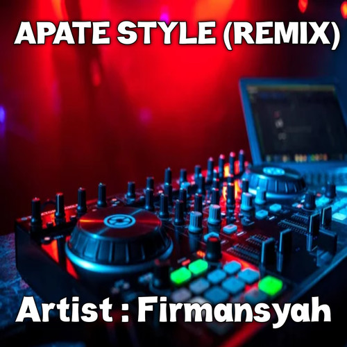 Apate Style (Remix)