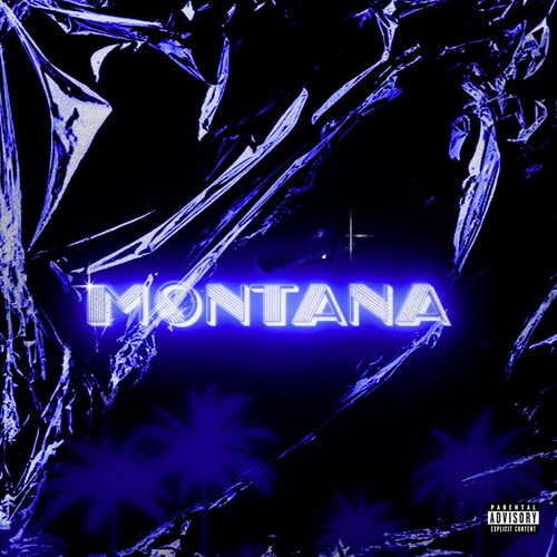Montana (Explicit)