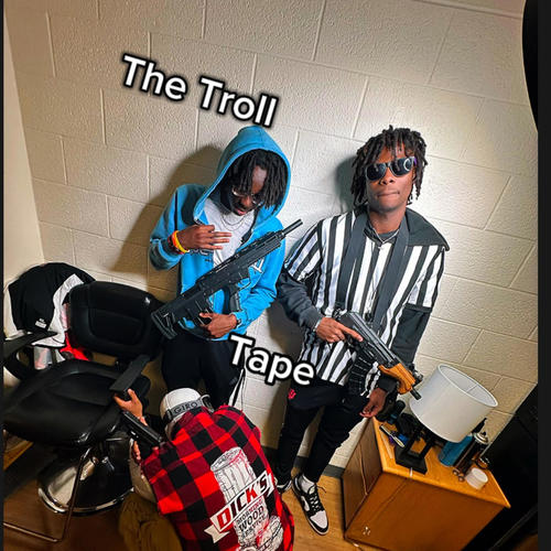 The Troll Tape (Explicit)