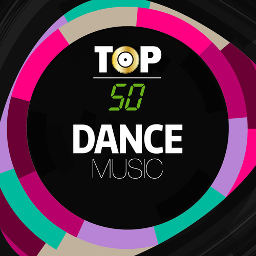 TOP 50 - DANCE Music