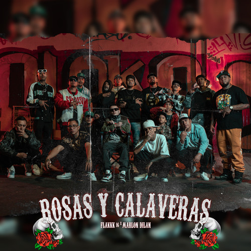 Rosas y Calaveras (Explicit)