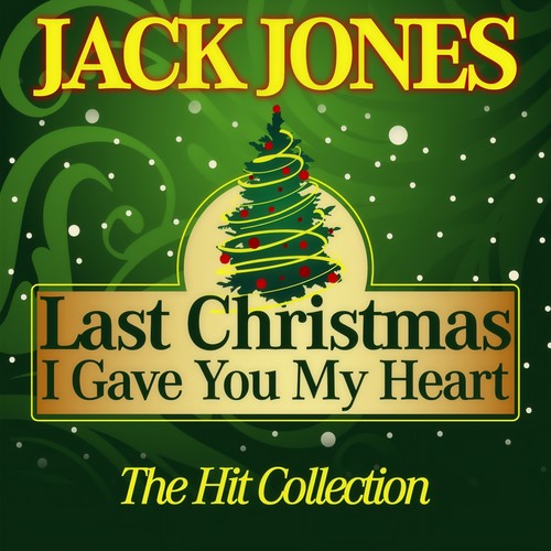 Last Christmas I Gave You My Heart (The Hit Collection)