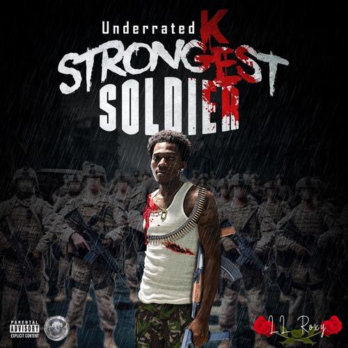 Strongest Soldier (Explicit)
