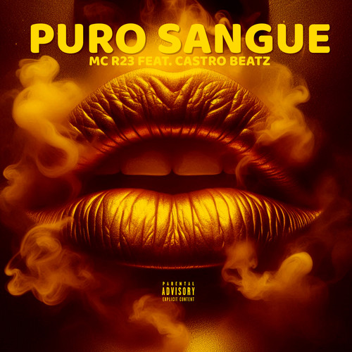 PURO SANGUE (Explicit)