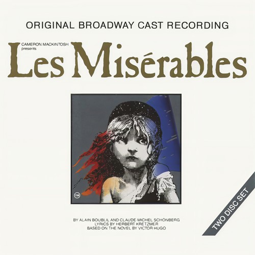 Les Misérables - 1987 Original Broadway Cast