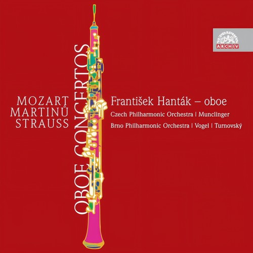 Mozart, Martinů & Strauss: Oboe Concertos