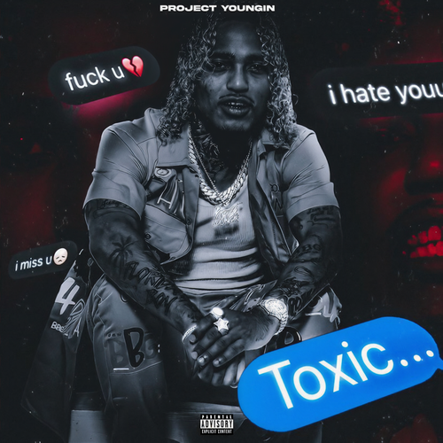 Toxic (Explicit)