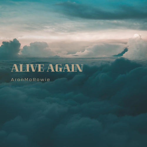 Alive Again