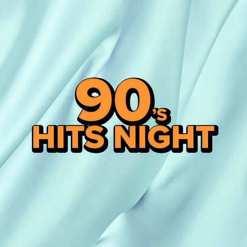 90's Hits Night (Explicit)