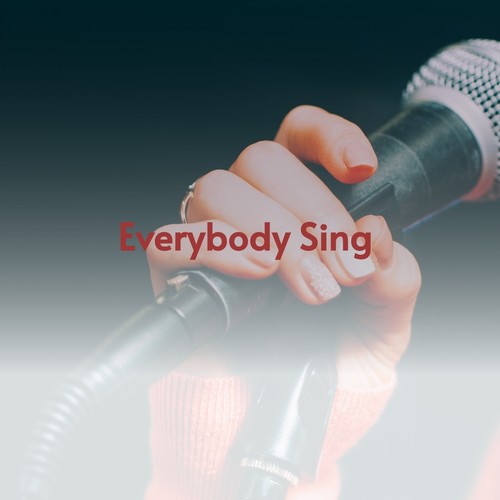 Everybody Sing