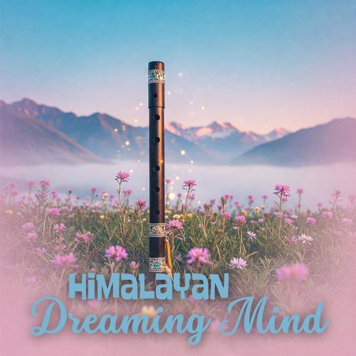 Himalayan Flute for the Dreaming Mind
