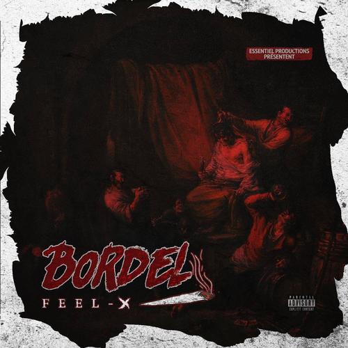 Bordel (Explicit)