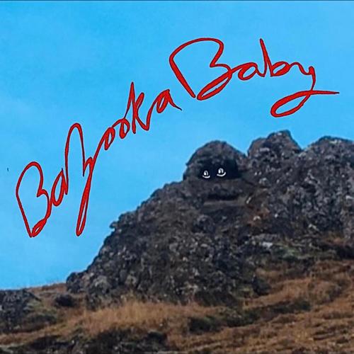 Bazooka Baby (Explicit)