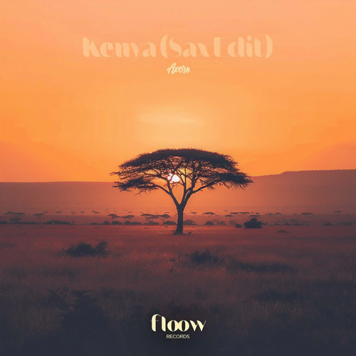 Kenya (Sax Edit)