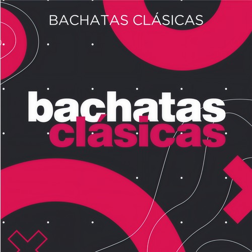 Bachatas Clásicas