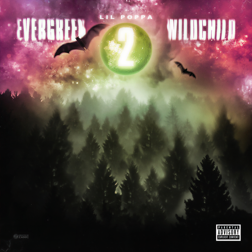Evergreen Wildchild 2 (Explicit)