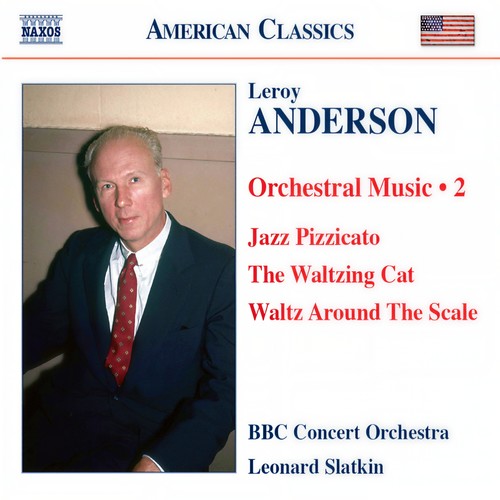 ANDERSON, L.: Orchestral Music, Vol. 2 - Suite of Carols / A Harvard Festival / Song of Jupiter