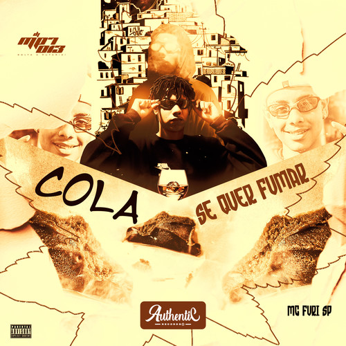 Cola Se Quer Fumar (Explicit)