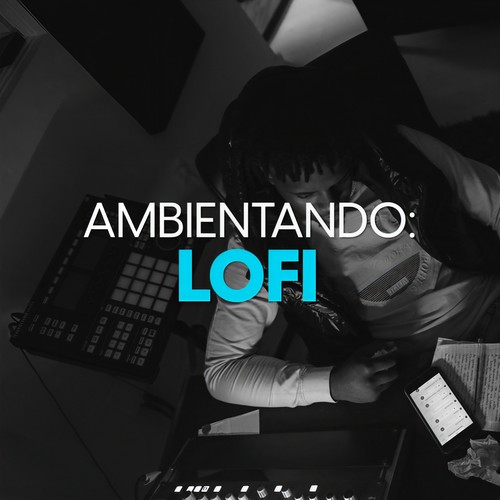 Ambientando: LoFi (Explicit)