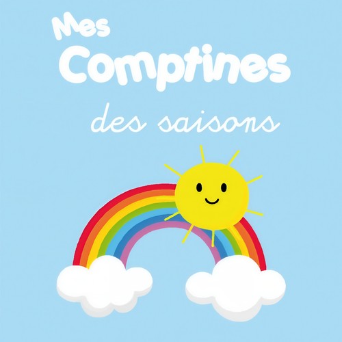 Mes comptines des saisons