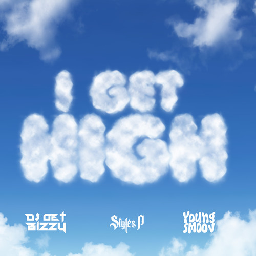 I Get High (Explicit)