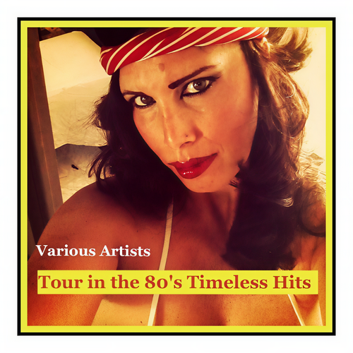 Tour in the 80's Timeless Hits