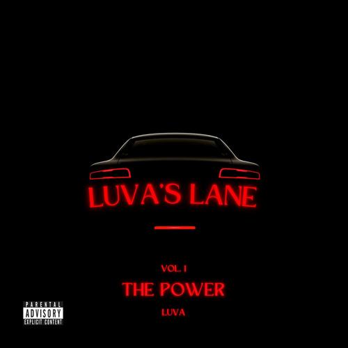 LUVA'S LANE: The Power (Explicit)