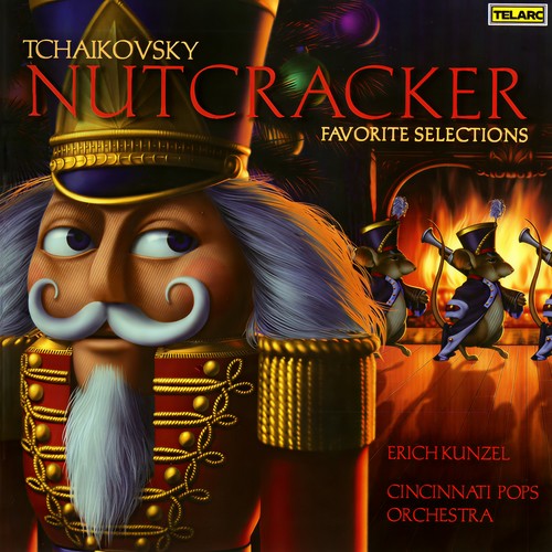 Tchaikovsky: Nutcracker - Favorite Selections