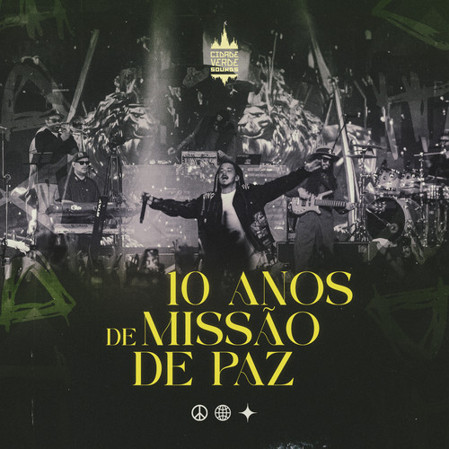 10 Anos de Missão de Paz (Live) [Explicit]