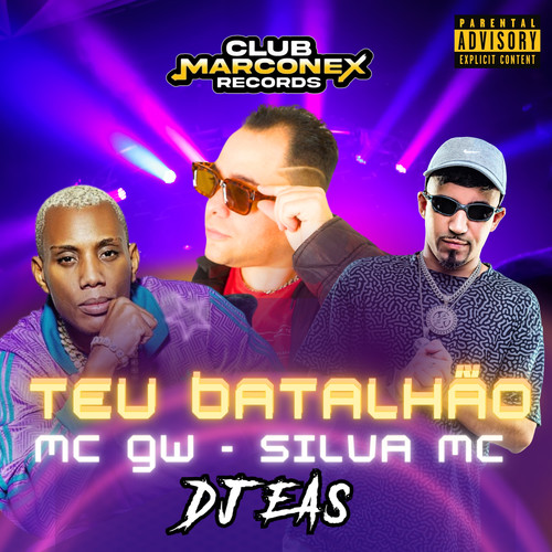 Teu Batalhão (Explicit)