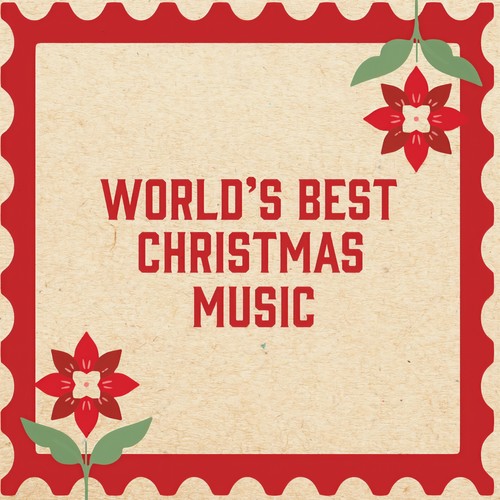 World's Best Christmas Music