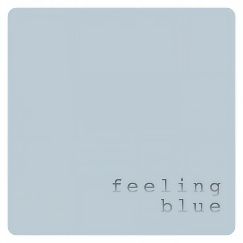 Feeling Blue (Explicit)